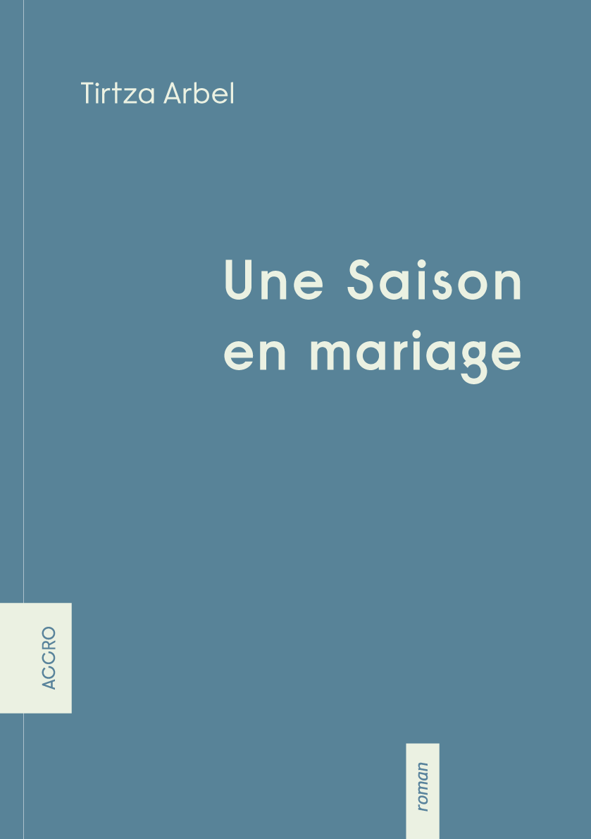 Une Saison en mariage